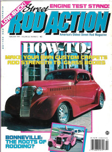 STREET ROD ACTION 1991 FEB - DIY CUSTOM CARPETS, ENGINE TEST STAND, BELCHER
